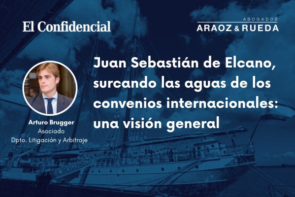 Juan Sebastián de Elcano, surcando las aguas de los convenios internacionales: una visión general